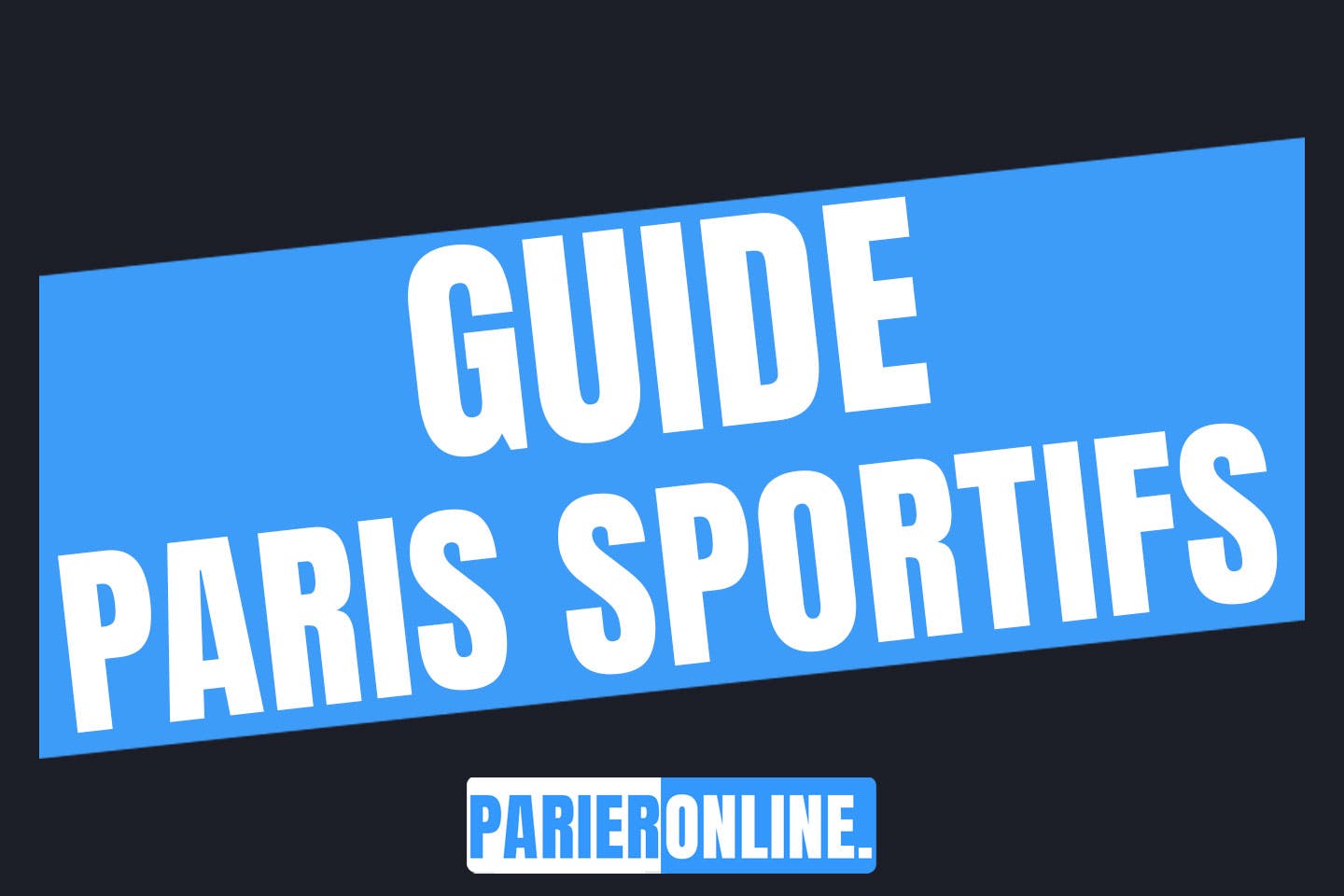 Guide des paris sportifs